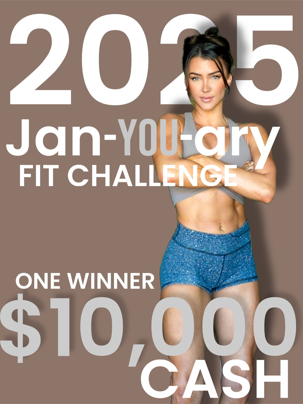 JAN-YOU-ARY $10K CHALLENGE